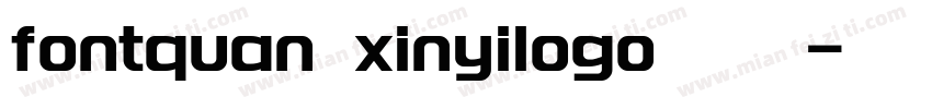 fontquan xinyilogo 字体字体转换
